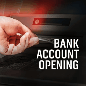 Bank Account Opening
