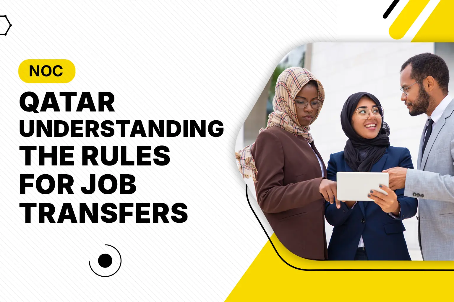 NOC Qatar: Understanding the Rules for Job Transfers