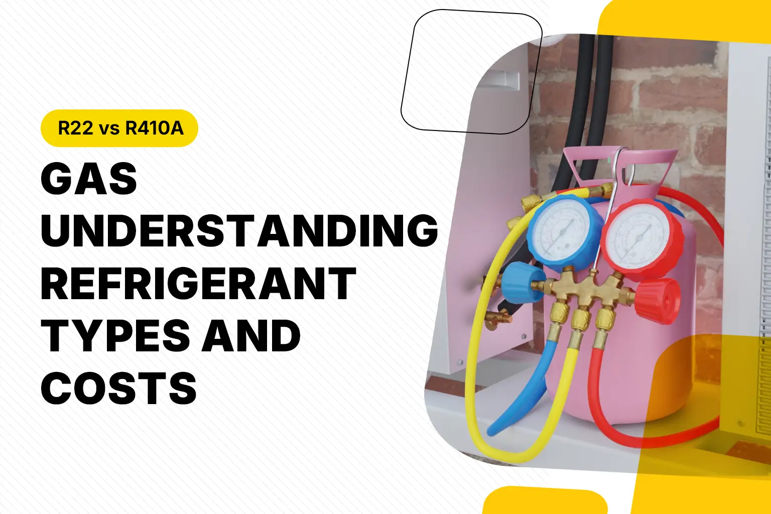 R22 vs R410A Gas: Understanding Refrigerant Types and Costs