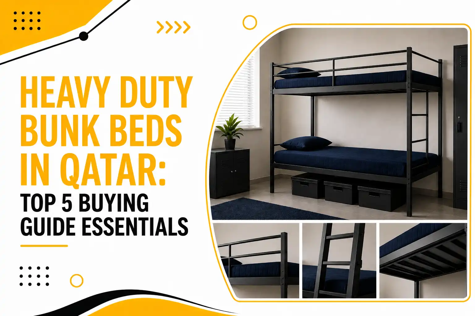 Bunk Beds in Qatar: Top Buying Guide for Heavy Duty Beds