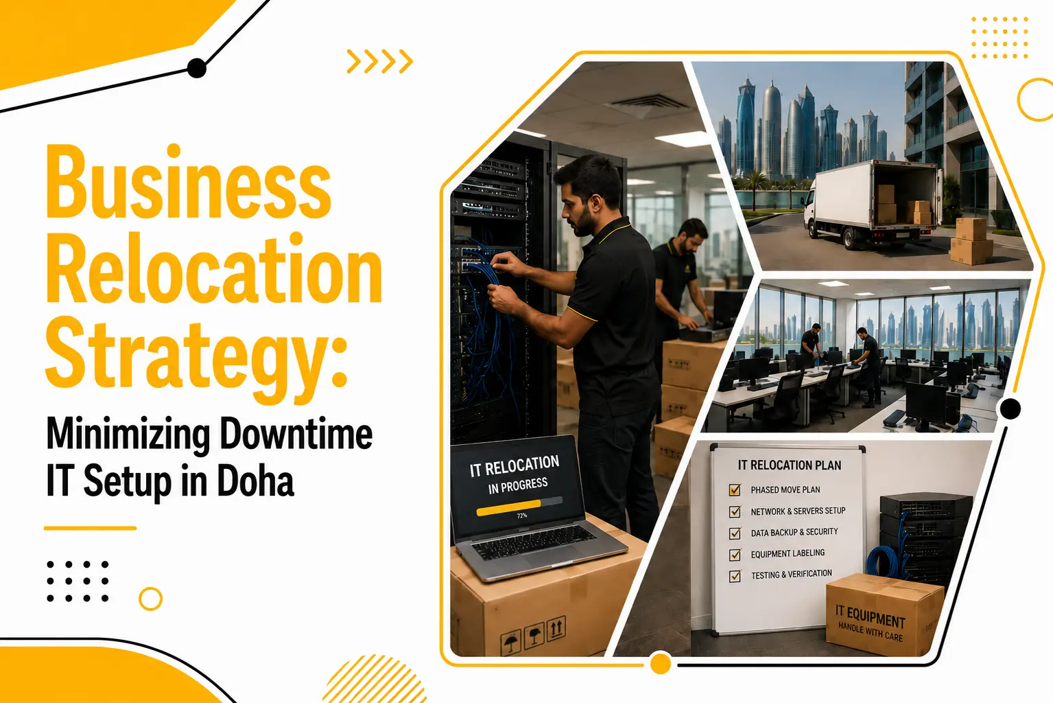Business Relocation Strategy for Minimizing IT Downtime Doha