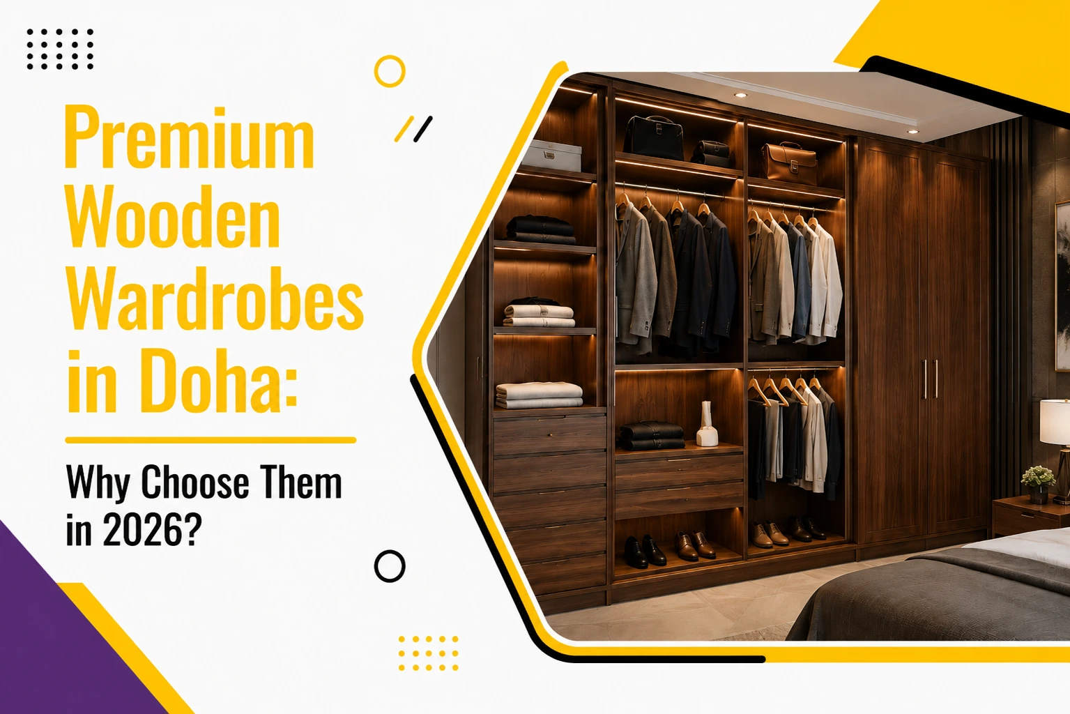 Premium Wooden Wardrobes in Doha: Why Choose Them