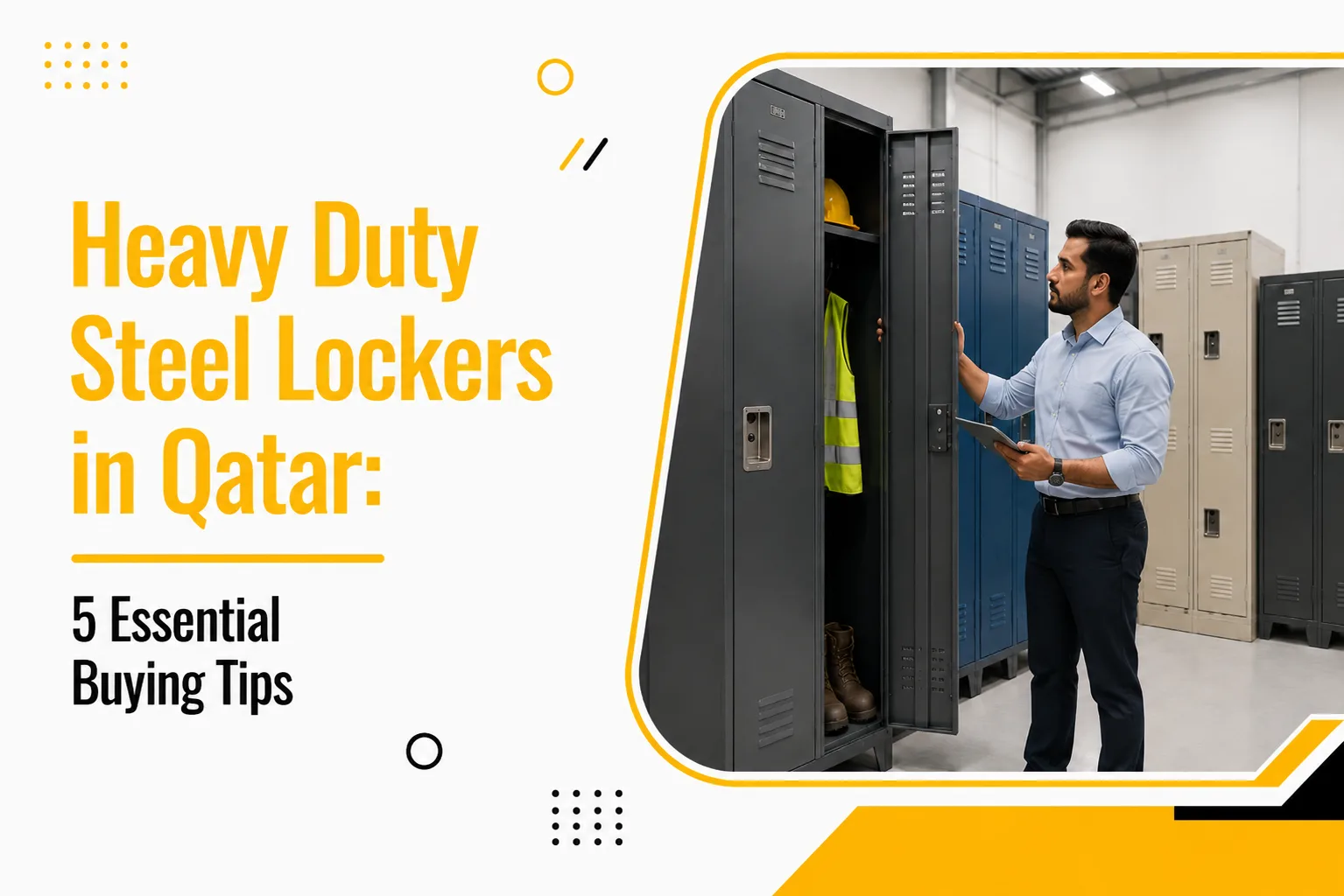 Heavy Duty Steel Lockers in Qatar: 5 Essential Buying Tips