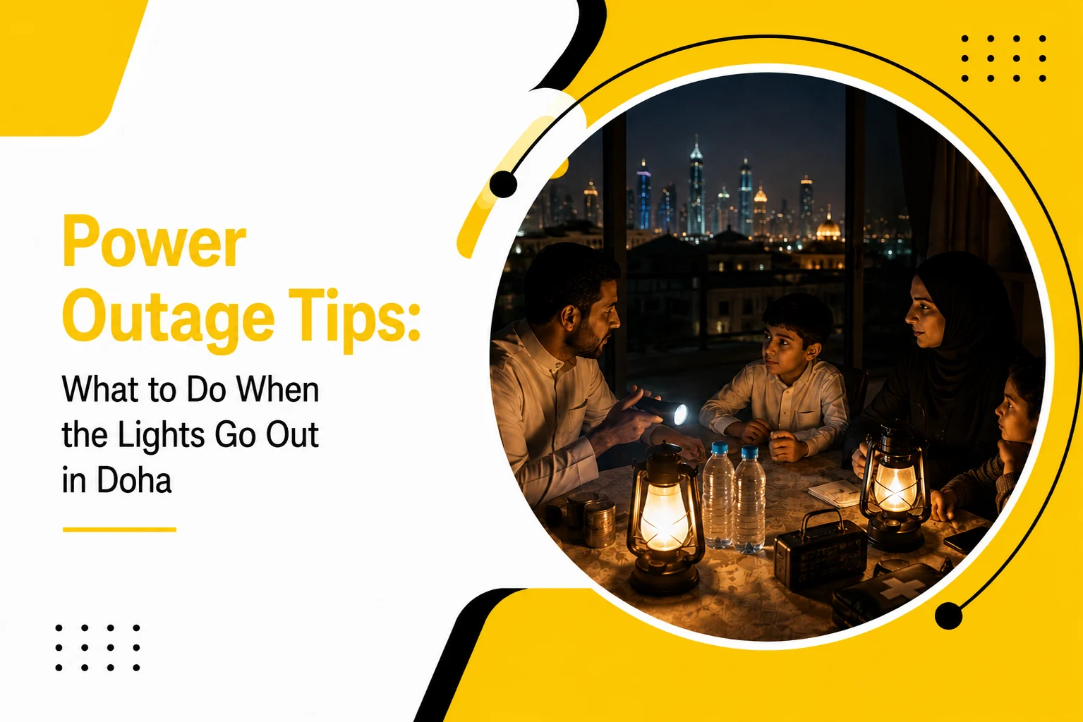 Power Outage Tips: Stay Safe During Blackouts in Doha