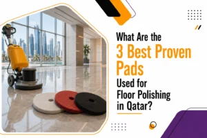 Floor Polishing in Qatar: 3 Best Pads for Better Results