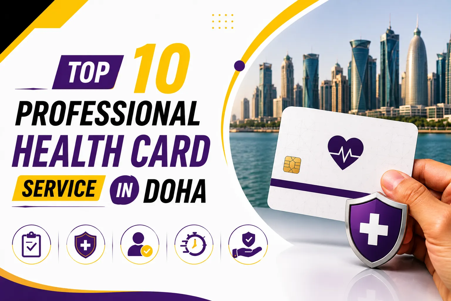 Professional Health Card Service in Doha | Top 10 Options